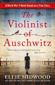 Free ebooks download portal The Violinist of Auschwitz 9781538741146 by Ellie Midwood, Ellie Midwood in English