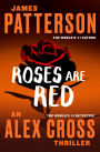 Roses Are Red (Alex Cross Series #6)