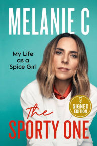 Pdf downloads free books The Sporty One: My Life as a Spice Girl 9781538741450 English version
