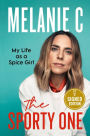 The Sporty One: My Life as a Spice Girl (Signed Book)