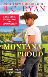 E book for mobile free download Montana Proud: 2-in-1 Edition with Montana Legacy and Montana Destiny MOBI DJVU by R. C. Ryan, R. C. Ryan 9781538742495 (English literature)