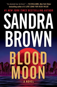 Title: Blood Moon, Author: Sandra Brown