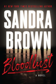 Title: Bloodlust, Author: Sandra Brown