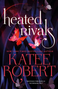 Ebooks free download book Heated Rivals (previously published as The Wedding Pact)