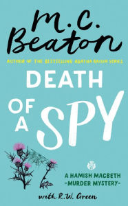 Download pdf format ebooks Death of a Spy by M. C. Beaton, R.W. Green 9781538743300 English version