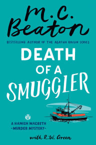 Title: Death of a Smuggler, Author: M. C. Beaton