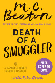 Title: Death of a Smuggler, Author: M. C. Beaton