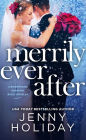 Merrily Ever After (Bridesmaids Behaving Badly Novella)