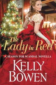 Title: The Lady in Red, Author: Kelly Bowen