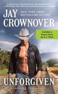 Title: Unforgiven: Includes a bonus novella, Author: Jay Crownover