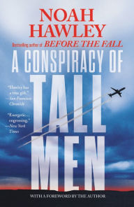 Title: A Conspiracy of Tall Men, Author: Noah Hawley