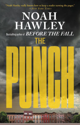 The Punch by Noah Hawley, Paperback | Barnes & Noble®