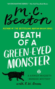 Title: Death of a Green-Eyed Monster, Author: M. C. Beaton