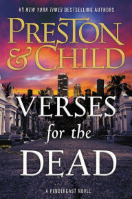 Verses for the Dead (Pendergast Series #18)