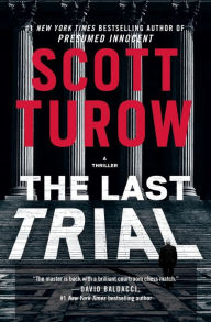 Title: The Last Trial, Author: Scott Turow