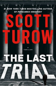 Title: The Last Trial, Author: Scott Turow