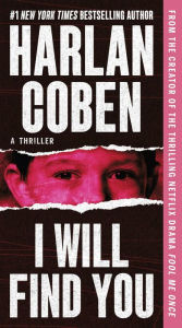 Title: I Will Find You, Author: Harlan Coben