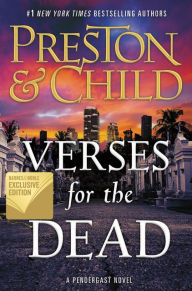 Title: Verses for the Dead (B&N Exclusive Edition) (Pendergast Series #18), Author: Douglas Preston