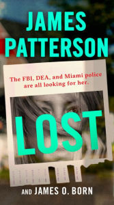 Title: Lost, Author: James Patterson