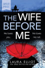 The Wife before Me