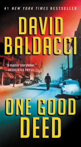 Download books for free online One Good Deed (English literature) by David Baldacci 9781538750544