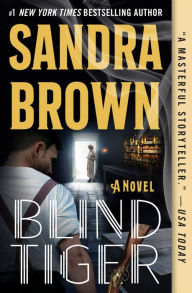 Free ebook free download Blind Tiger by Sandra Brown 9781538751978 in English 