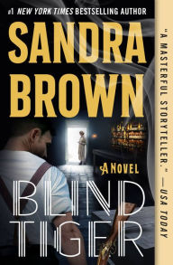 Ebook ita free download epub Blind Tiger PDF DJVU MOBI (English literature) by Sandra Brown 9781538751978