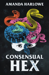 Title: Consensual Hex, Author: Amanda Harlowe