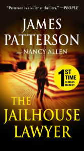 Title: The Jailhouse Lawyer, Author: James Patterson