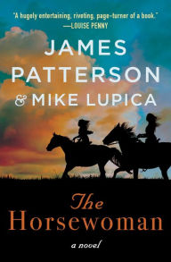 Free pdf ebooks downloadable The Horsewoman by James Patterson, Mike Lupica 9781538752944 English version iBook