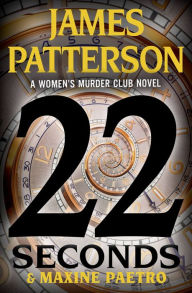 22 Seconds (Women's Murder Club Series #22)