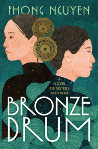 Title: Bronze Drum, Author: Phong Nguyen