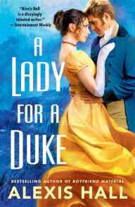 English audio books to download A Lady for a Duke PDB DJVU RTF by Alexis Hall 9781538753750