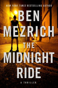 Title: The Midnight Ride, Author: Ben Mezrich