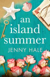 Title: An Island Summer, Author: Jenny Hale