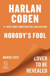 Title: Nobody's Fool, Author: Harlan Coben