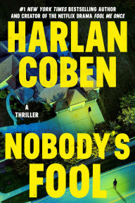 Title: Nobody's Fool, Author: Harlan Coben