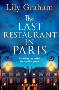 Download textbooks to kindle The Last Restaurant in Paris PDF CHM by Lily Graham (English Edition) 9781538756928