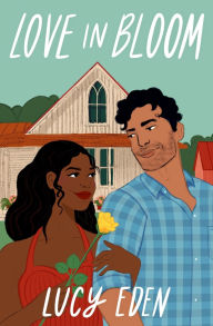 Title: Love in Bloom, Author: Lucy Eden