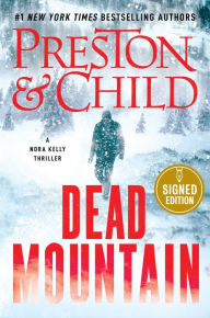 Title: Dead Mountain (Signed Book), Author: Douglas Preston