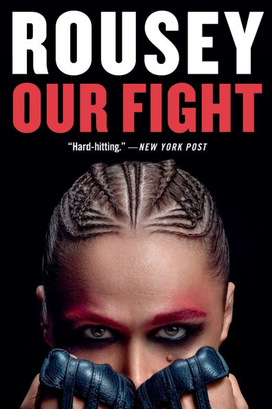 Our Fight: A Memoir