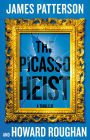 The Picasso Heist: A Thriller
