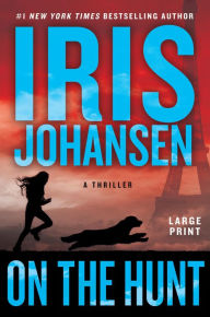 Title: On the Hunt, Author: Iris Johansen