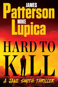 Hard to Kill (Jane Smith Thriller #2)
