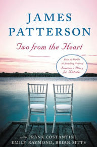 Title: Two from the Heart, Author: James Patterson