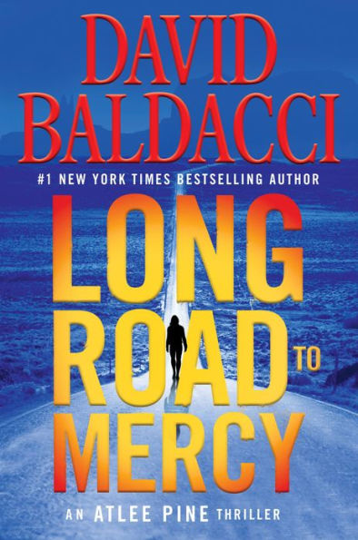 Long Road to Mercy (Atlee Pine Series #1)