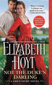 Title: Not the Duke's Darling: Includes a bonus novella, Author: Elizabeth Hoyt