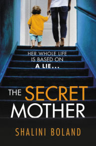 Title: The Secret Mother, Author: Shalini Boland