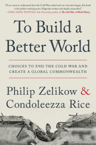 Free bookworm download for android To Build a Better World: Choices to End the Cold War and Create a Global Commonwealth