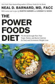 Textbook downloads pdf The Power Foods Diet: The Breakthrough Plan That Traps, Tames, and Burns Calories for Easy and Permanent Weight Loss (English Edition)